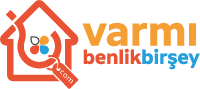 Var Mı Benlik Bir Şey
